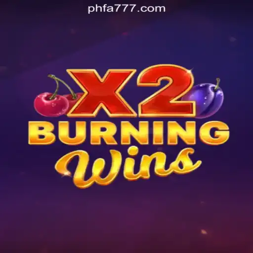 Explore the Exciting World of BurningWinsX2 at FA777.COM Online Casino Philippines