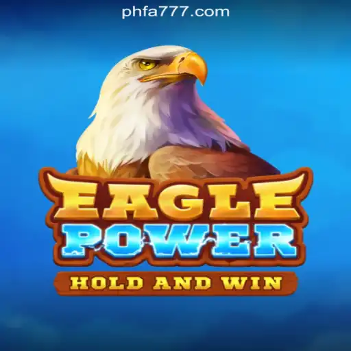 Exploring the Thrills of EaglePower in FA777.COM Online Casino Philippines